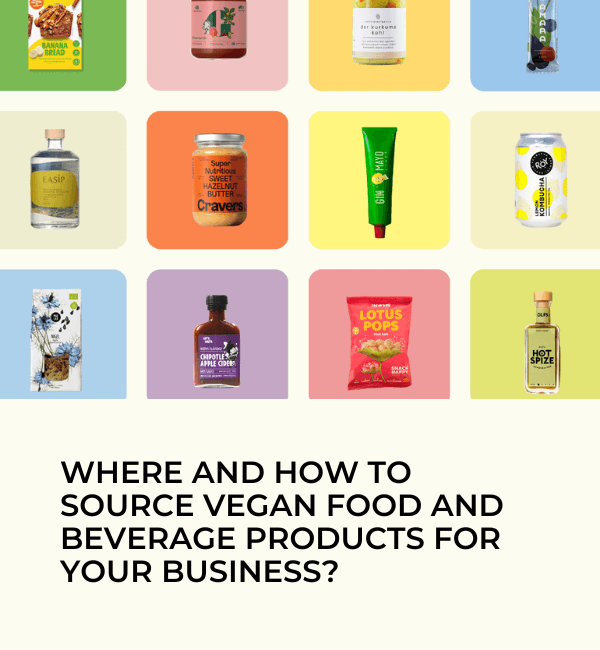 Where to source vegan food and beverage products
